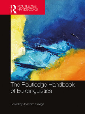 cover image of The Routledge Handbook of Eurolinguistics